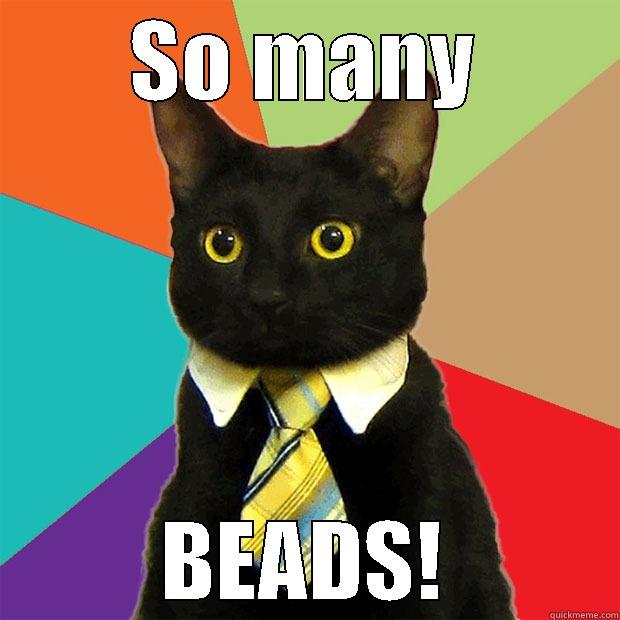 bead me - SO MANY BEADS! Business Cat