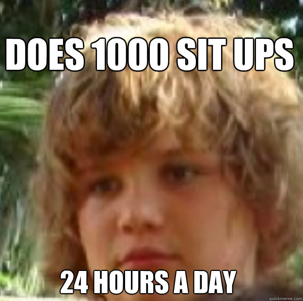 Does 1000 sit ups 24 hours a day - Does 1000 sit ups 24 hours a day  Cain Merrich