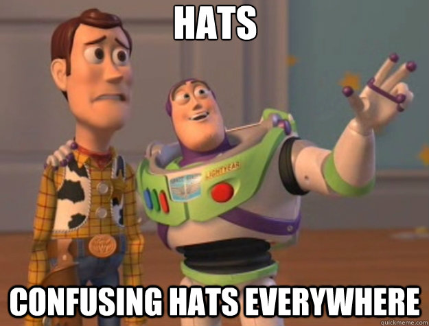 Hats Confusing hats everywhere  Toy Story