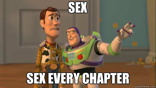 Sex Sex Every Chapter  Everywhere