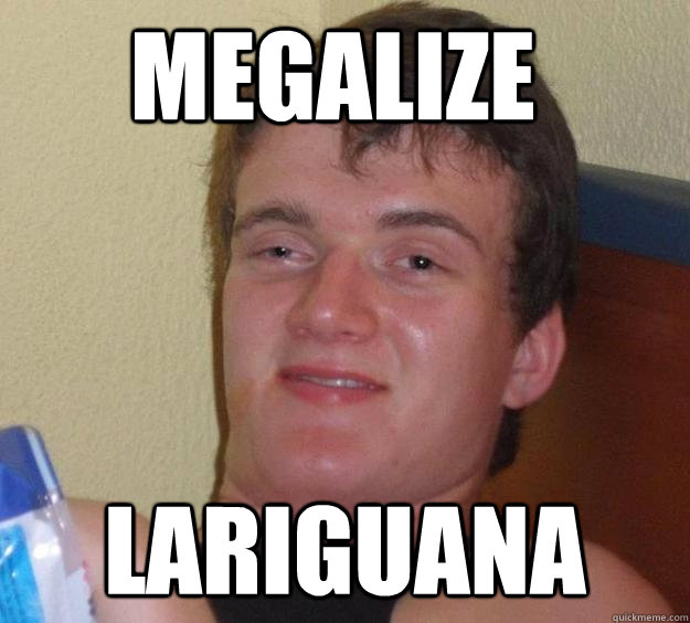 MEGALIZE lariguana  10 Guy