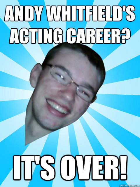 Andy Whitfield's acting career? It's Over! - Andy Whitfield's acting career? It's Over!  ITS OVER