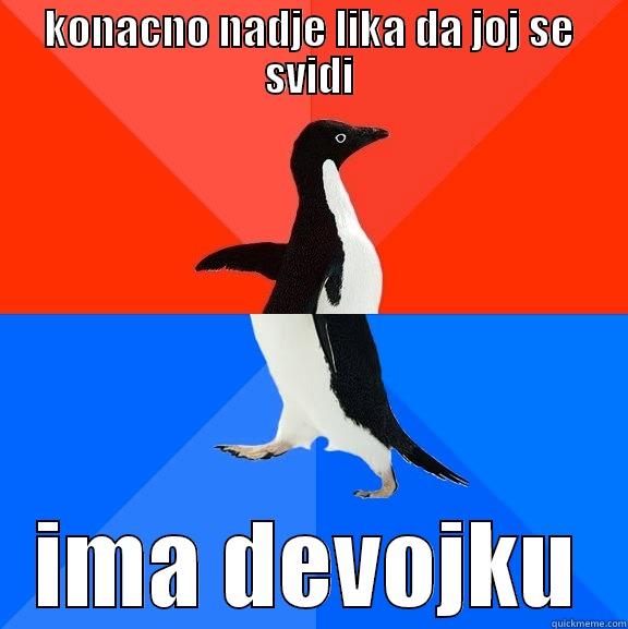 good girl me - KONACNO NADJE LIKA DA JOJ SE SVIDI IMA DEVOJKU Socially Awesome Awkward Penguin