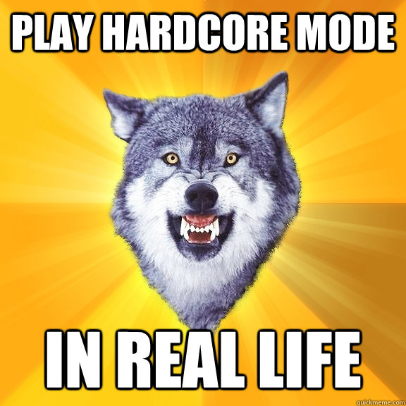 Play Hardcore mode In real life  Courage Wolf