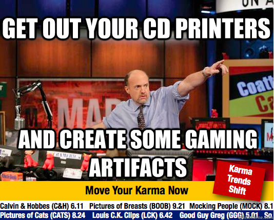 GET out your CD PRINTERS and create some gaming artifacts  Mad Karma with Jim Cramer