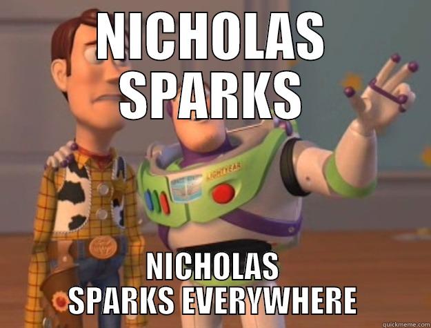 NICHOLAS SPARKS NICHOLAS SPARKS EVERYWHERE Toy Story