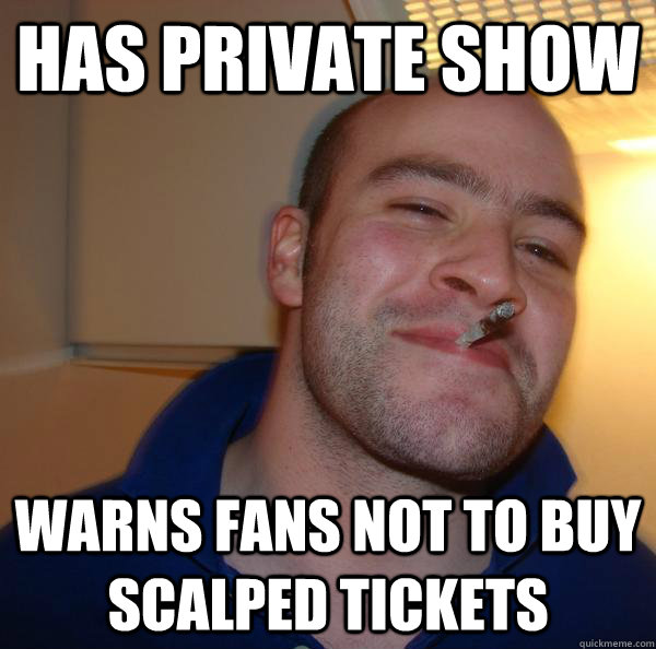 Has private show Warns fans not to buy scalped tickets - Has private show Warns fans not to buy scalped tickets  Misc