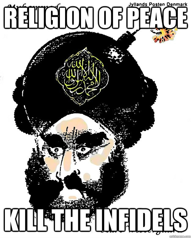 religion of peace kill the infidels - religion of peace kill the infidels  Misc