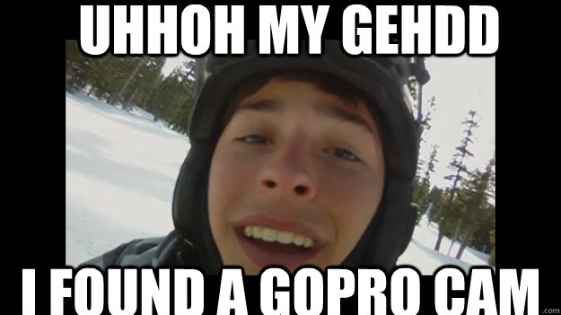 uhhOh my gehdd I found a gopro cam  found gopro