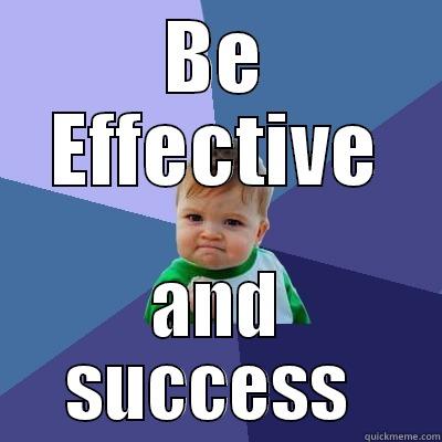 College Study Skills - BE EFFECTIVE AND SUCCESSFUL Success Kid