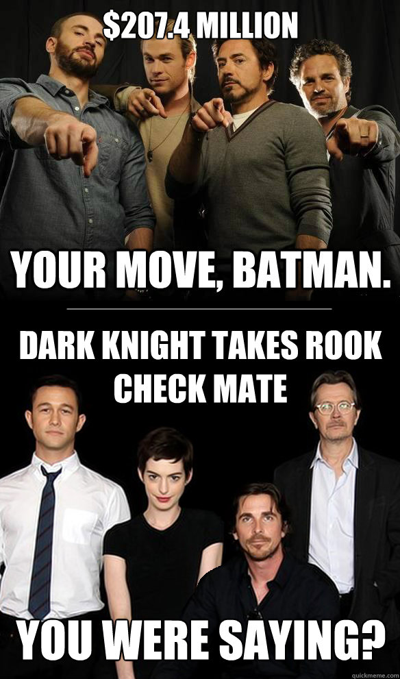 Dark Knight Takes Rook
Check Mate You Were Saying? ___________________________________  Batman Avengers