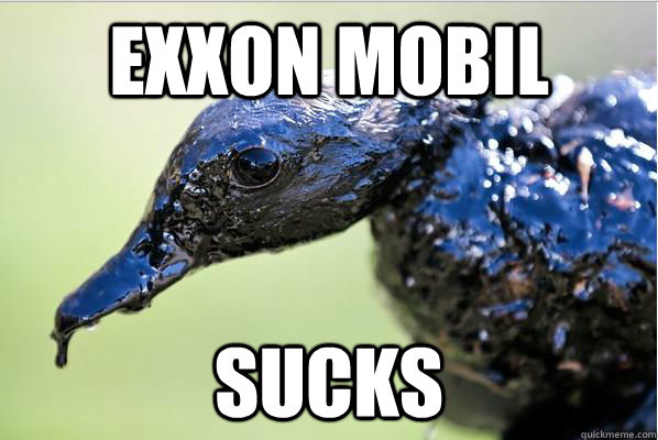 Exxon Mobil Sucks - Exxon Mobil Sucks  Misc