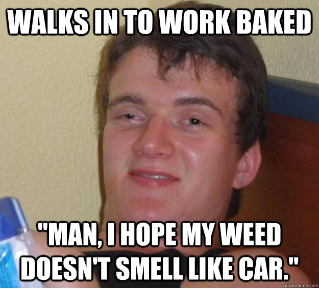 Walks in to work Baked 