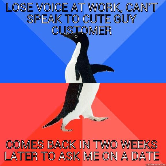 LOSE VOICE AT WORK, CAN'T SPEAK TO CUTE GUY CUSTOMER COMES BACK IN TWO WEEKS LATER TO ASK ME ON A DATE Socially Awkward Awesome Penguin