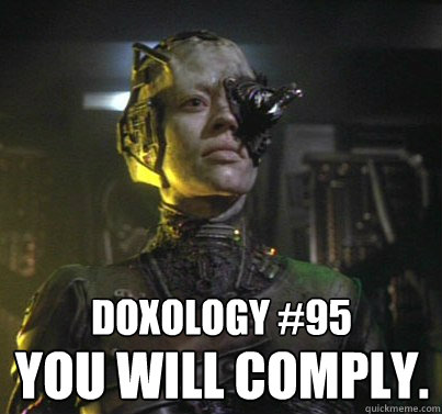 doxology #95 you will comply. - doxology #95 you will comply.  Seven of Nine UMC Doxology