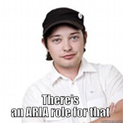  THERE'S AN ARIA ROLE FOR THAT Misc