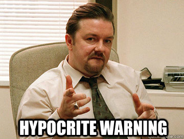 Hypocrite Warning  hypocrite