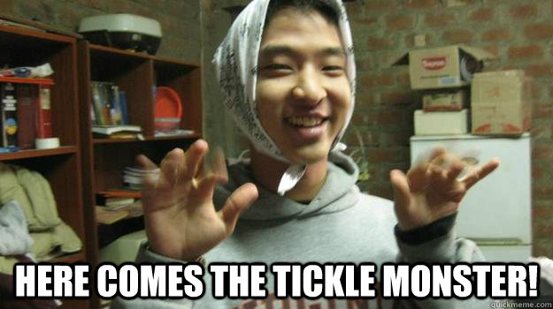 Here comes the tickle monster! - Here comes the tickle monster!  Kitty Kat Joe