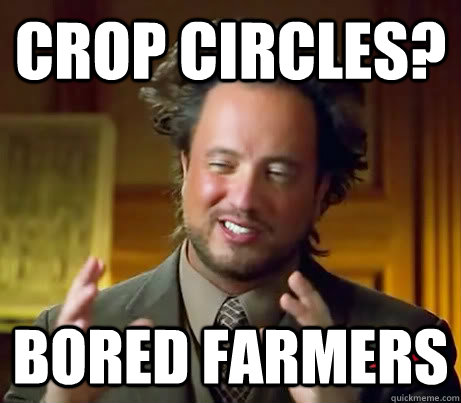 crop circles? Bored Farmers - crop circles? Bored Farmers  Misc