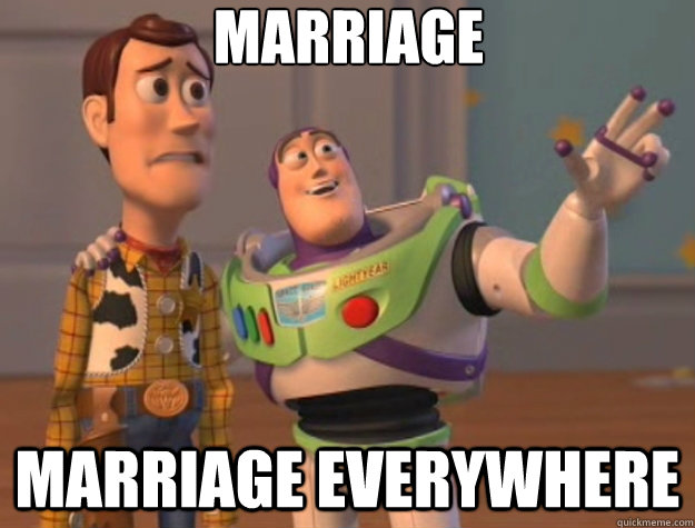 Marriage marriage everywhere  Toy Story