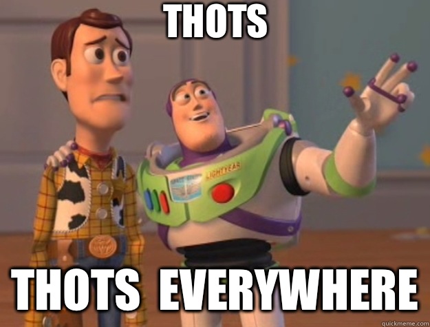 Thots Thots  everywhere - Thots Thots  everywhere  Toy Story