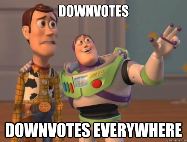 downvotes downvotes everywhere  Toy Story