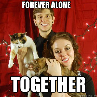 Forever Alone Together  