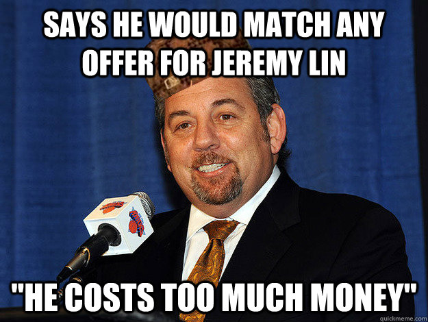 Says he would match any offer for jeremy lin 