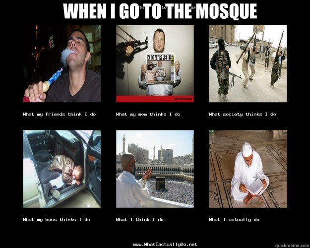 When I go to the mosque - When I go to the mosque  When I go to the mosque