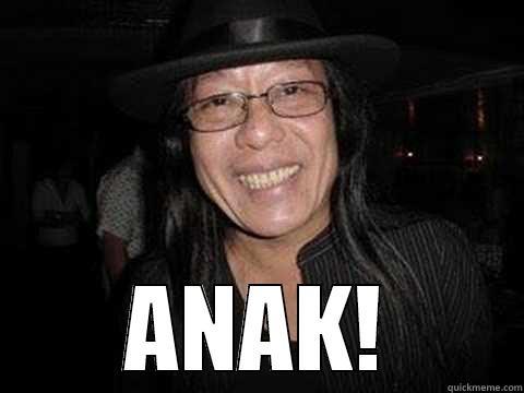 freddie aguilar -  ANAK! Misc