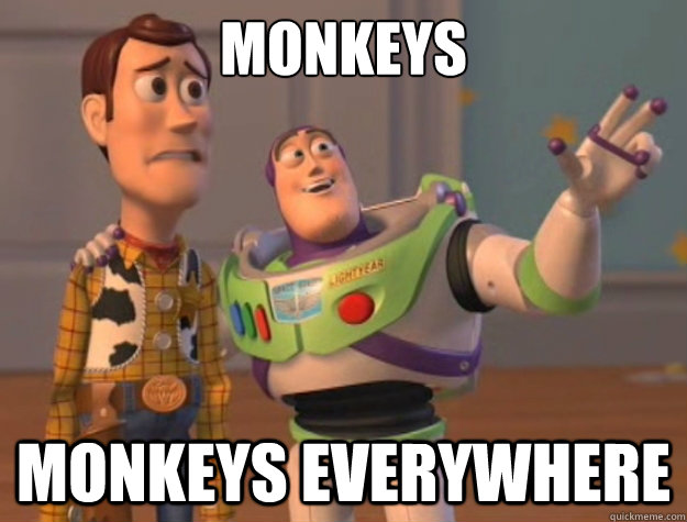 Monkeys monkeys everywhere  - Monkeys monkeys everywhere   Toy Story