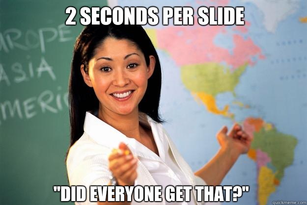 2 seconds per slide 