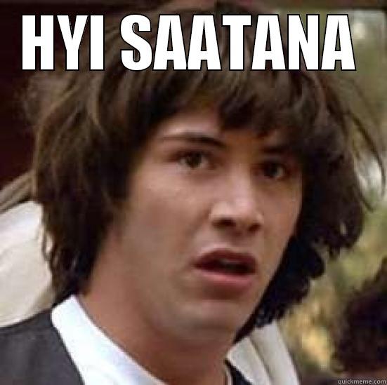 HYI SAATANA  conspiracy keanu