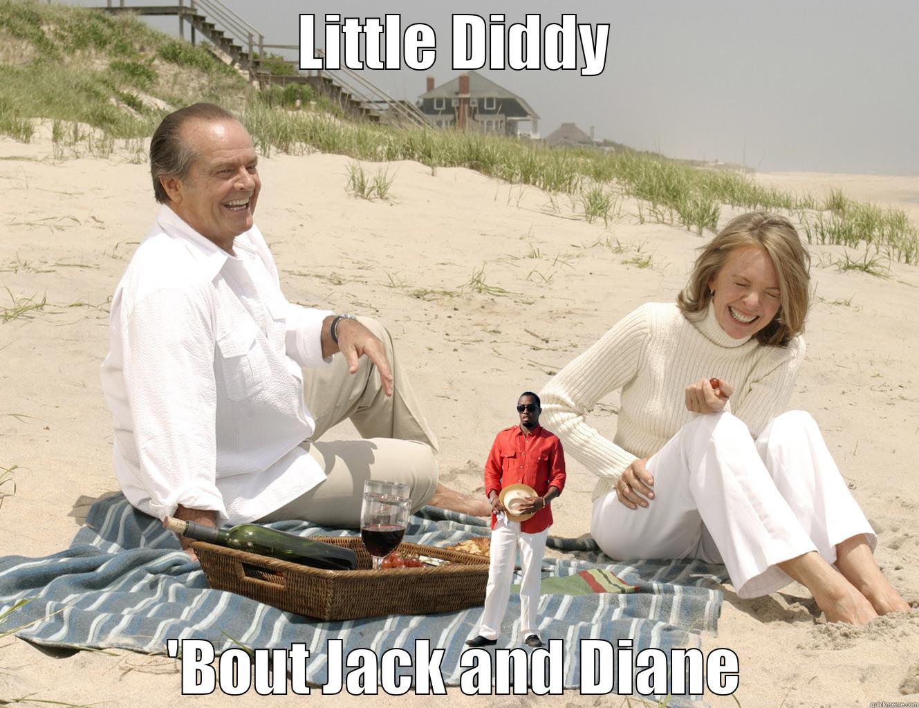 LITTLE DIDDY 'BOUT JACK AND DIANE Misc