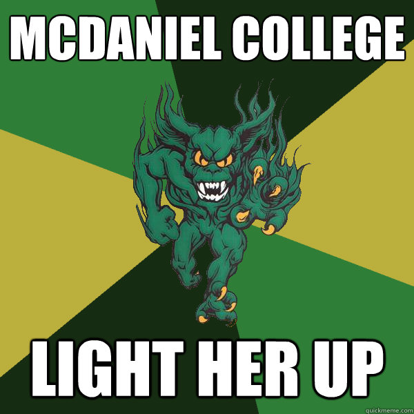 mcdaniel college light her up - mcdaniel college light her up  Green Terror