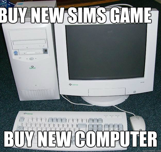 buy new sims game buy new computer - buy new sims game buy new computer  First Gaming Computer