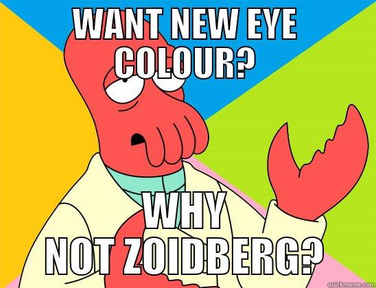 EYE ZOIDBERG - WANT NEW EYE COLOUR? WHY NOT ZOIDBERG? Futurama Zoidberg 