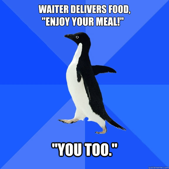 Waiter delivers food, 