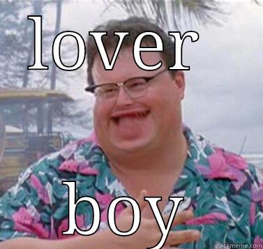 I love you - LOVER  BOY Success Kid