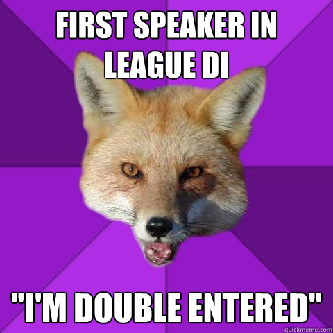 First speaker in League DI 