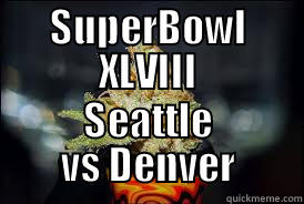 SUPERBOWL XLVIII SEATTLE VS DENVER Misc