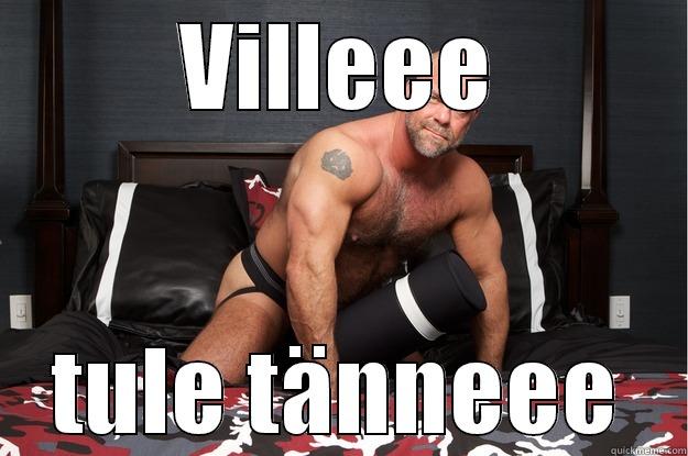 VILLEEE TULE TÄNNEEE Gorilla Man