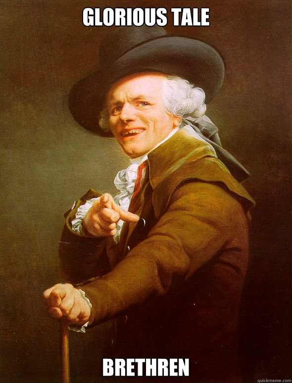 glorious tale brethren  Joseph Ducreux