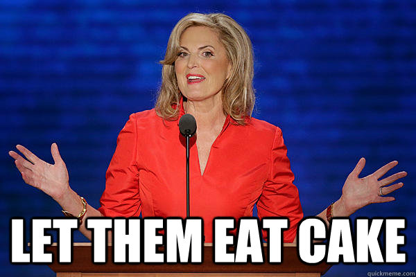  Let Them Eat Cake -  Let Them Eat Cake  Anne Romney- Cake