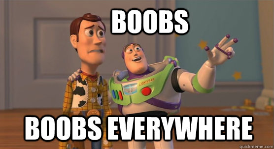 Boobs Boobs everywhere  Toy Story Everywhere