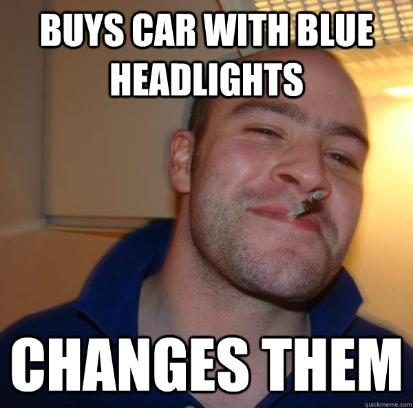 Buys car with blue headlights changes them - Buys car with blue headlights changes them  Misc