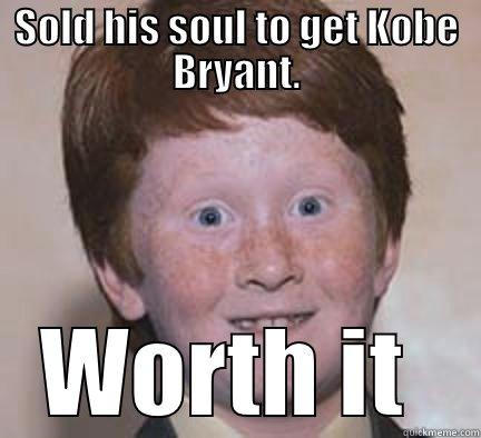 SOLD HIS SOUL TO GET KOBE BRYANT. WORTH IT  Over Confident Ginger