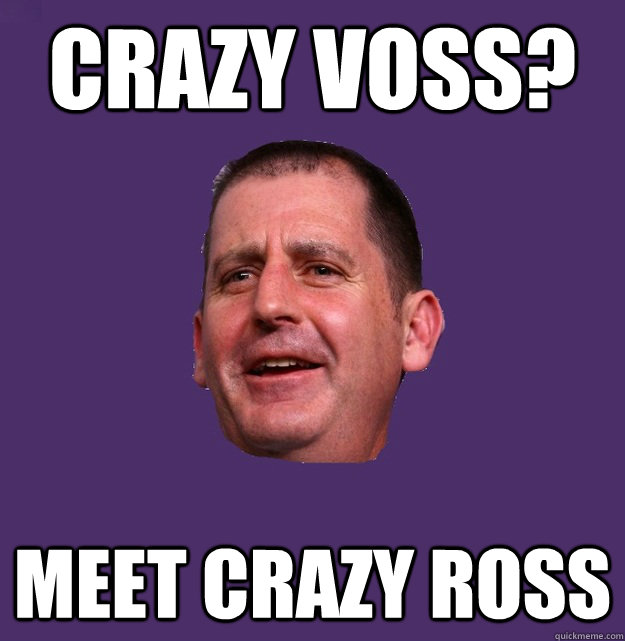 crazy-voss-meet-crazy-ross-advice-ross-quickmeme