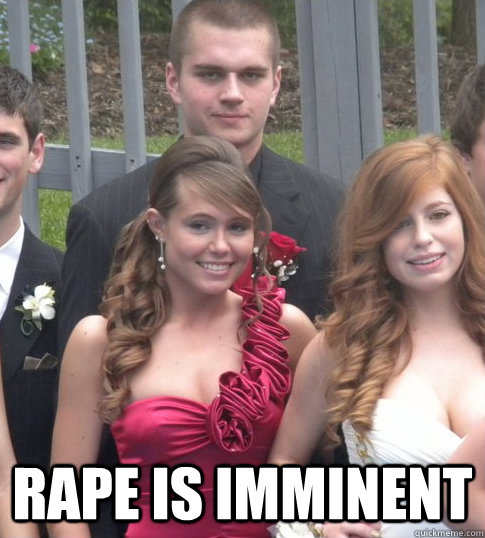  rape is imminent -  rape is imminent  Rape is Imminent