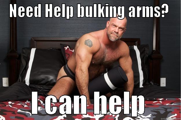 NEED HELP BULKING ARMS? I CAN HELP Gorilla Man